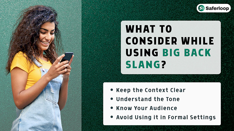 What to Consider While Using Big Back Slang