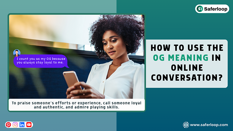 How to Use the OG Meaning in Online Conversations