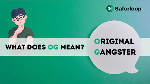 OG Meaning What Does OG Mean
