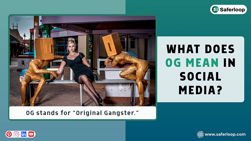 What Does OG Mean in Social Media