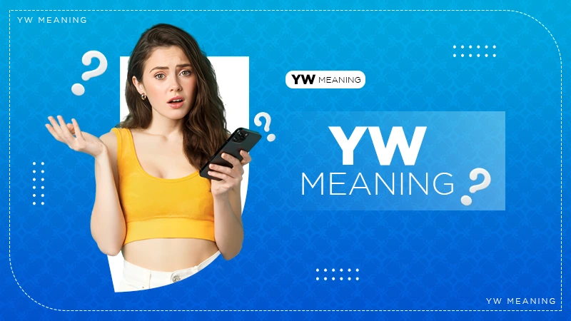 yw meaning