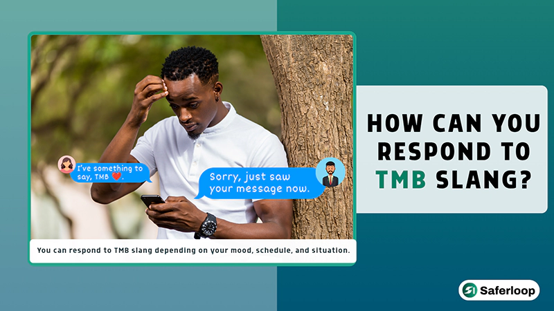 How Can You Respond to TMB Slang