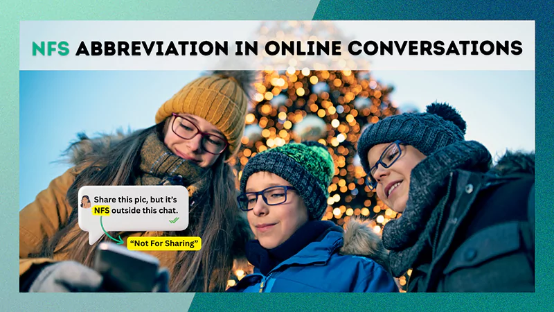 How to use the NFS abbreviation in online conversations