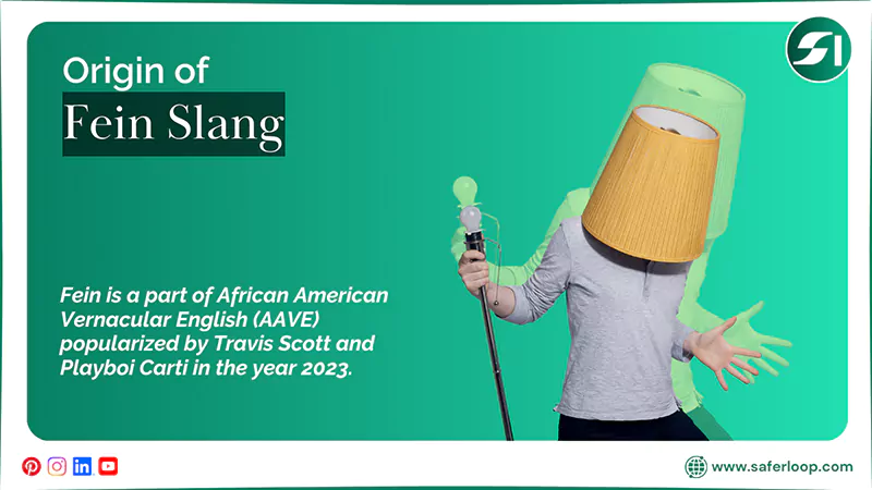 Origin of Fein Slang