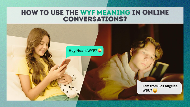 Two teens showing How to use the WYF meaning in online conversations