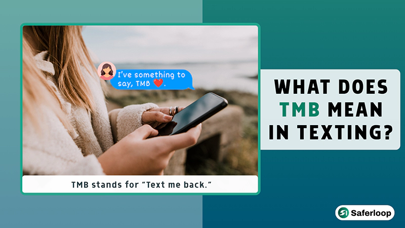 What Does TMB Mean in Texting