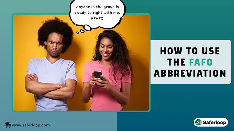 How to Use the FAFO Abbreviation