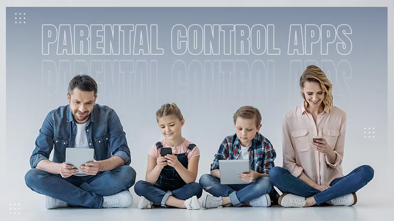 Parental Control Apps
