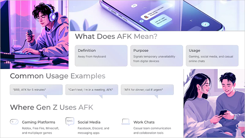 What Does AFK Mean Where Gen Z uses AFK with Common Usage