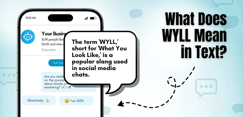 What Does WYLL Mean in Text