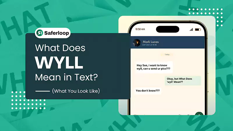 What Does WYLL Mean in Textt