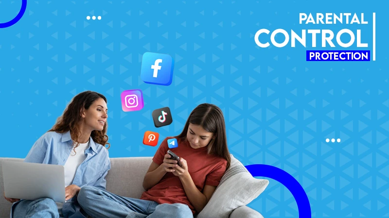 PARENTAL CONTROL PROTECTION