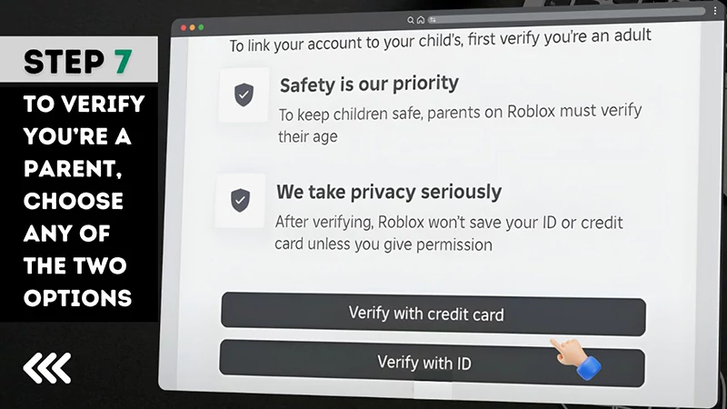 Step 7 To verify you’re a parent choose any of the two options