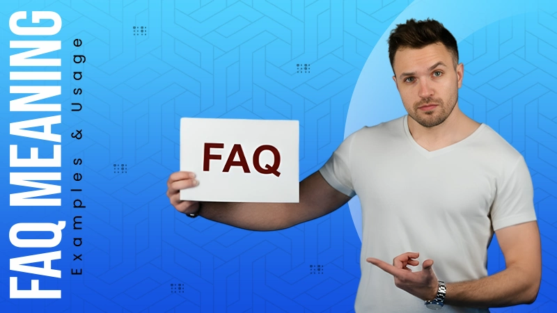 FAQ Meaning