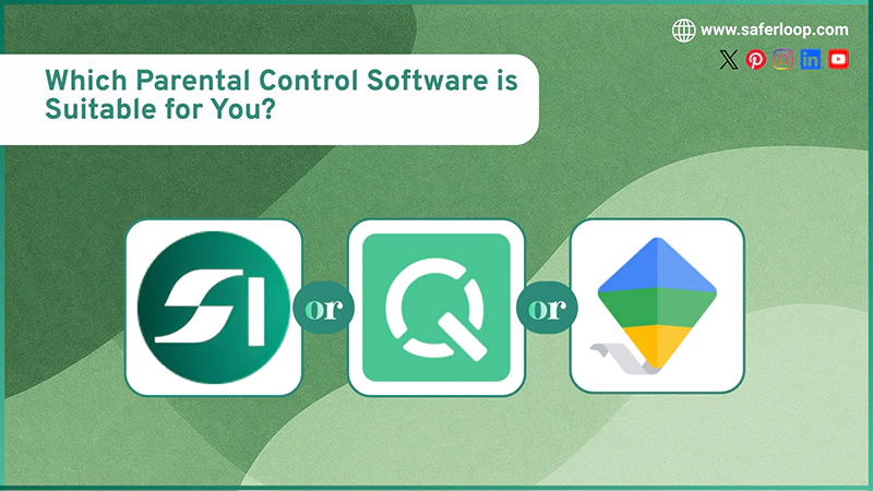 Which Parental Control Software Is Suitable for You