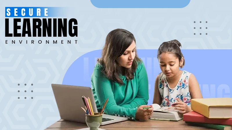 secure learning environment