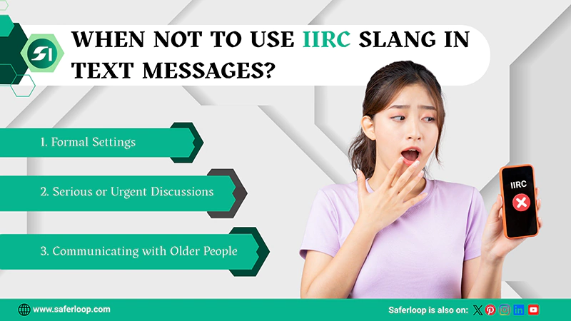 When Not to Use IIRC Slang in Text Messages