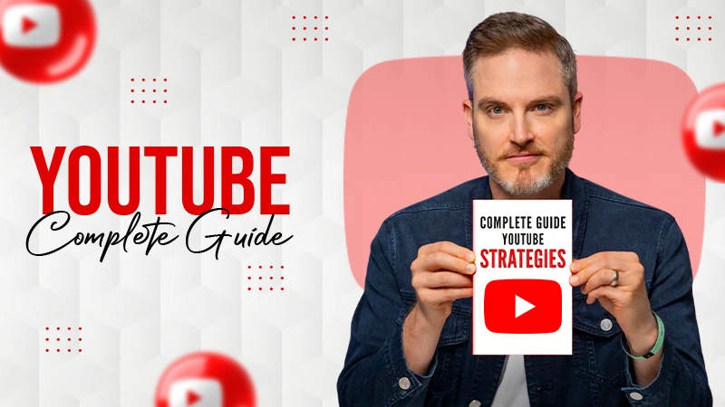 Youtube Complete guide