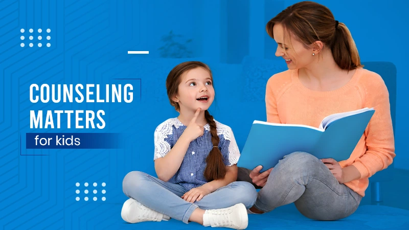 counseling matters for kids