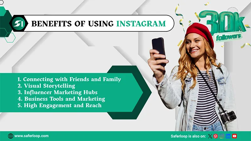 Benefits of Using Instagram