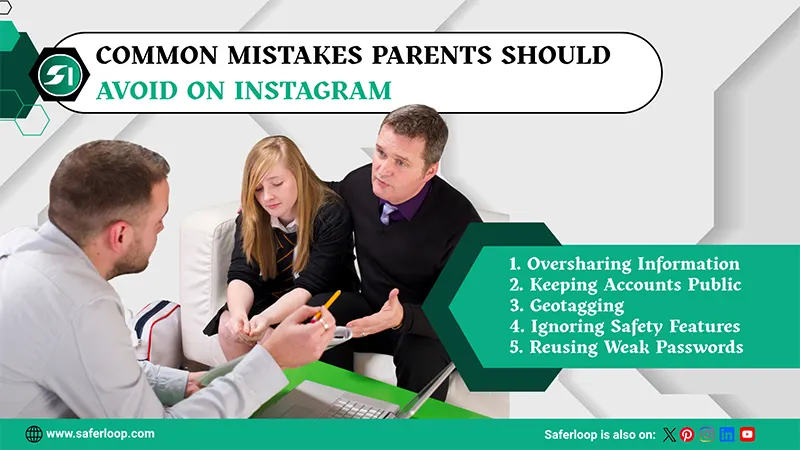 Common Mistakes Parents Should Avoid on Instagram