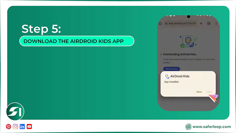 5 download the AirDroid Kids app