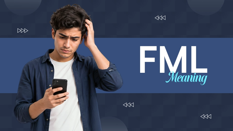 FML Meaning