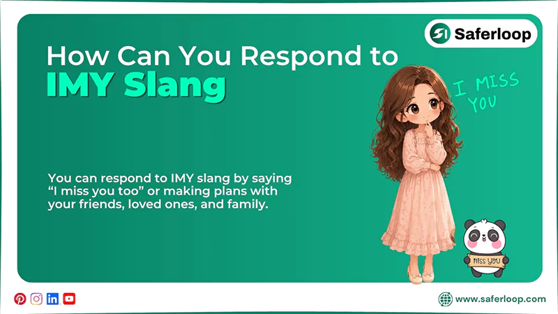 How Can You Respond to IMY Slang