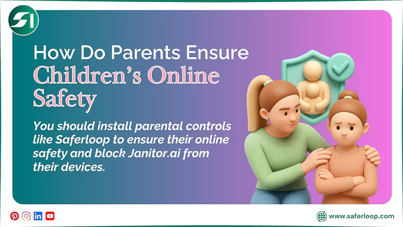 How Do Parents Ensure Children’s Safety Online