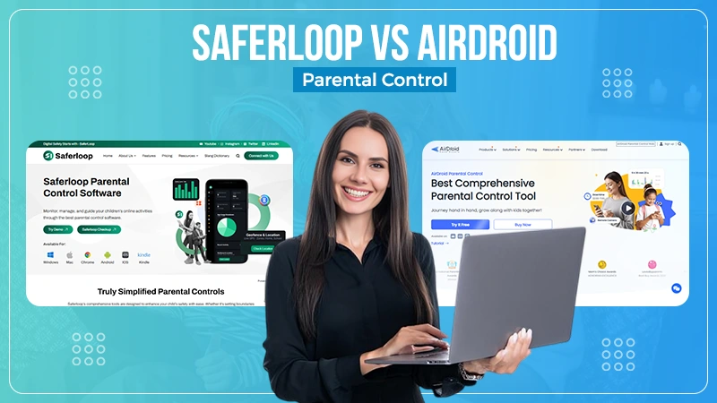 Saferloop vs AirDroid