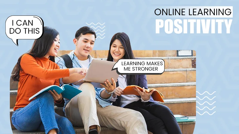 online learning posivity