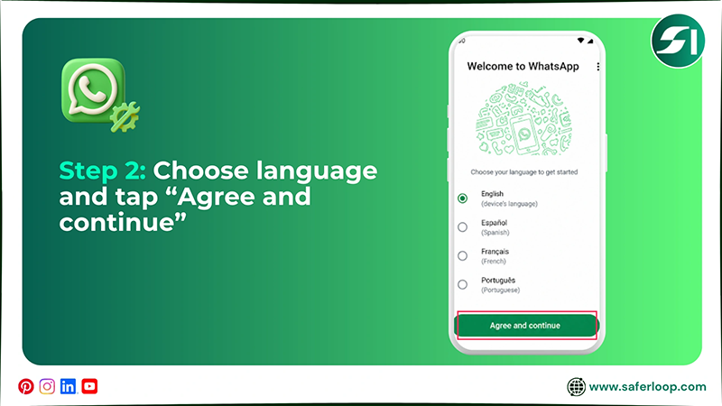Choose language and tap “Agree and continue”