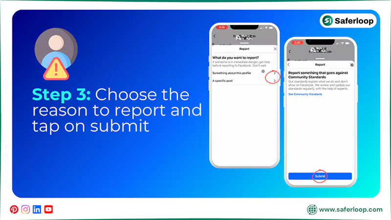 Choose the reason to report and tap on submit