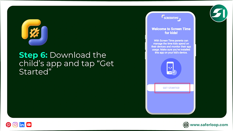 Download the child’s app and tap “Get Started”
