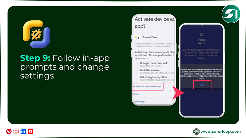 Follow in-app prompts and change settings