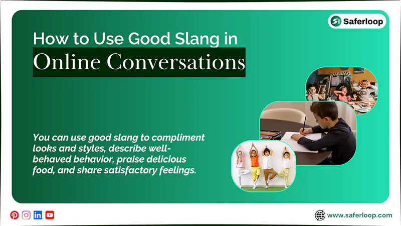How to Use Good Slang in Online Conversations