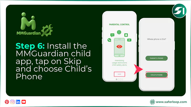 Install the MMGuardian child app tap on Skip and choose Childs Phone