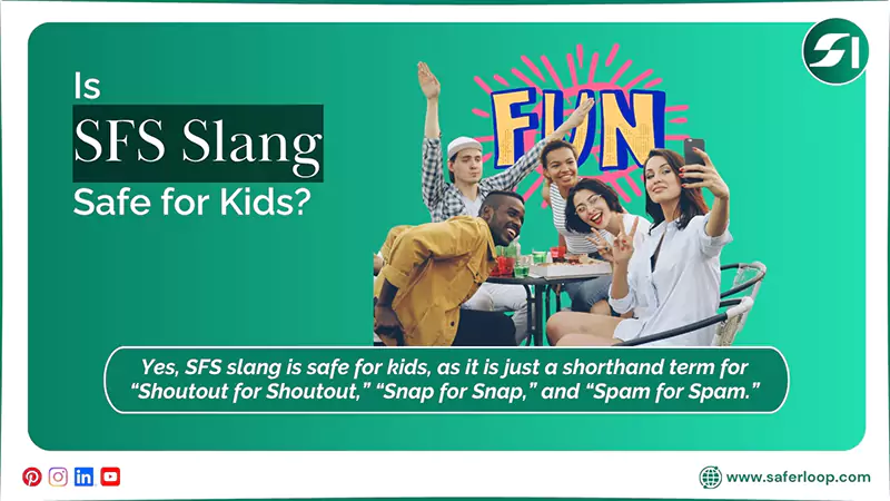 Is SFS Slang Safe for Kids