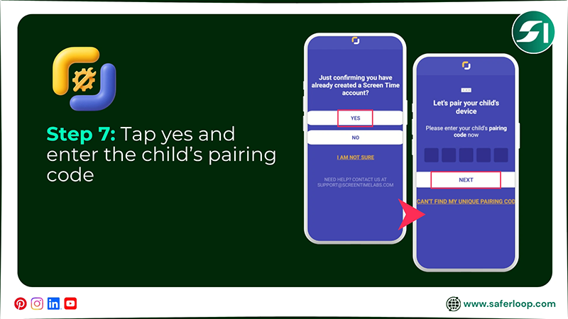 Tap yes and enter the child’s pairing code