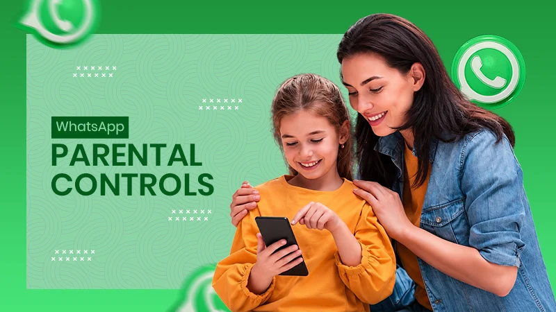 WhatsApp Parental Controls