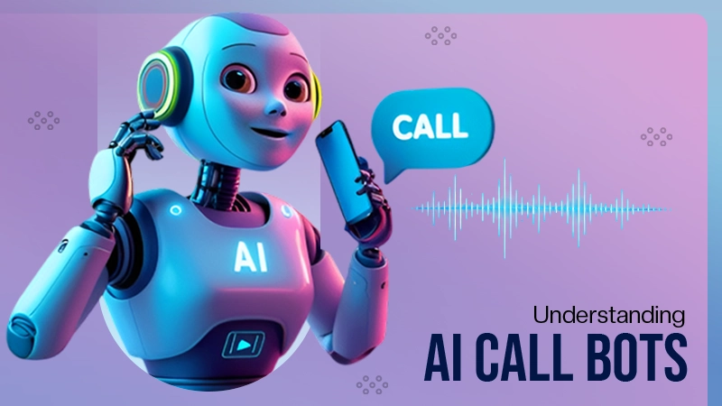 AI Call Bots