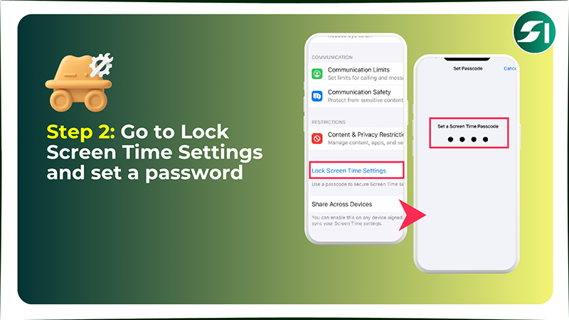 Go to Lock Screen Time Settings and set a password