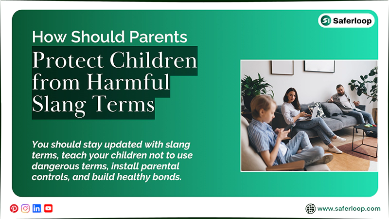 How Should Parents Protect Children from Harmful Slang Terms