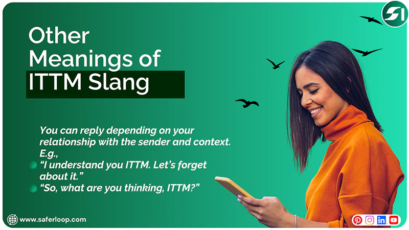 How to Reply to ITTM Slang