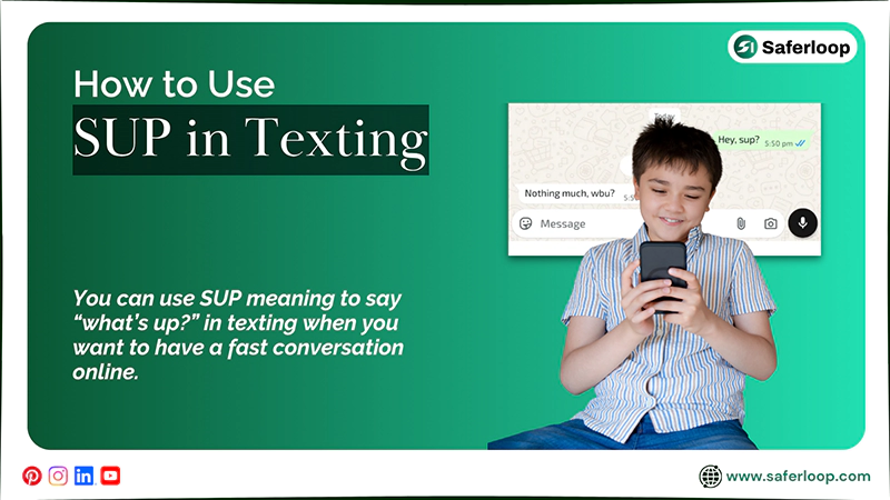 How to Use SUP in Texting