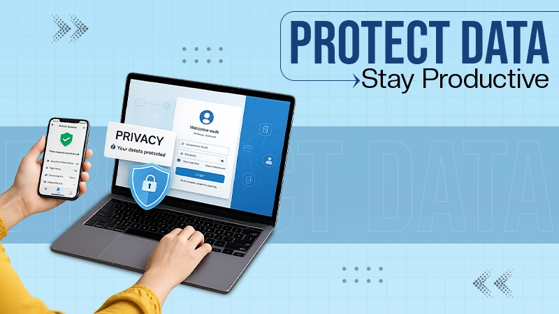 Protect Your Data