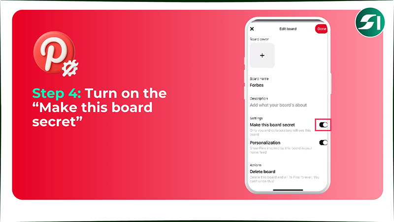 Turn on the “Make this board secret”