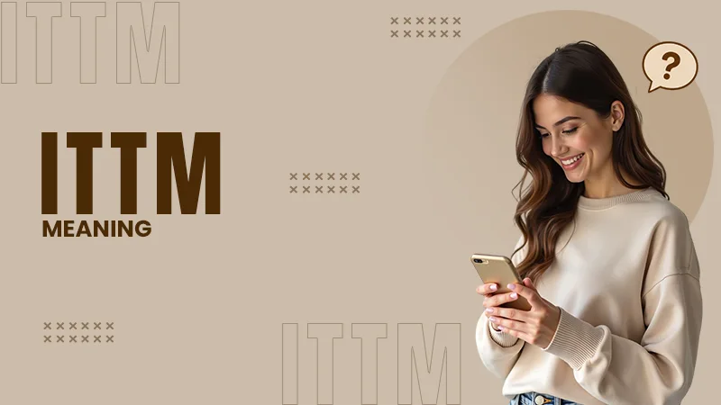 ittm meaning