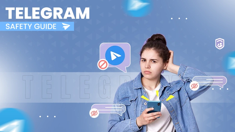 telegram safety guide