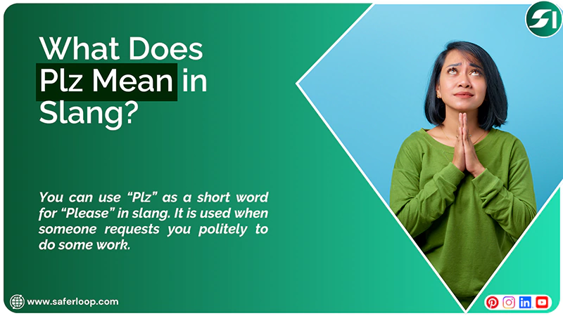 What Does Plz Mean in Slang
